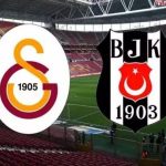 GALATASARAY BEŞİKTAŞ DERBİ MAÇI NE ZAMAN? GS-BJK derbisi hangi kanalda, saat kaçta?